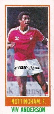 Sticker Viv Anderson - Footballers 1980-1981
 n. 66 - Topps