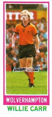 Sticker Willie Carr - Footballers 1980-1981
 n. 75 - Topps