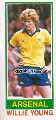 Sticker Willie Young - Footballers 1980-1981
 n. 36 - Topps