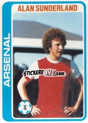 Sticker Alan Sunderland - Footballers 1979-1980
 n. 184 - Topps