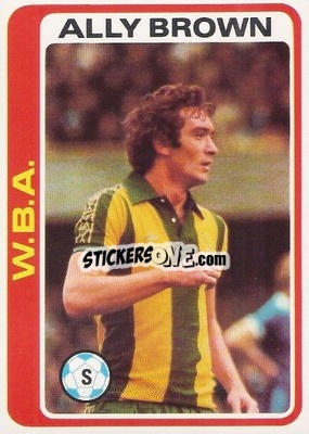 Sticker Ally Brown - Footballers 1979-1980
 n. 89 - Topps