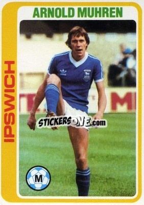 Cromo Arnold Muhren - Footballers 1979-1980
 - Topps