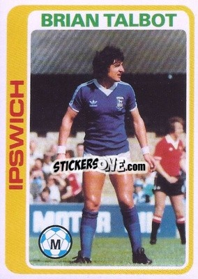 Sticker Brian Talbot - Footballers 1979-1980
 - Topps