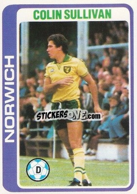 Cromo Colin Sullivan - Footballers 1979-1980
 - Topps