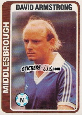 Sticker David Armstrong - Footballers 1979-1980
 n. 132 - Topps