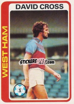 Sticker David Cross - Footballers 1979-1980
 - Topps