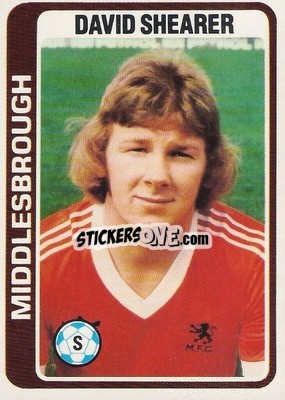Sticker David Shearer - Footballers 1979-1980
 - Topps