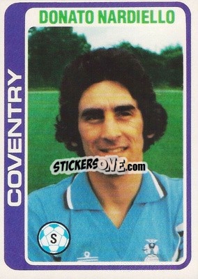 Sticker Donato Nardiello - Footballers 1979-1980
 n. 257 - Topps