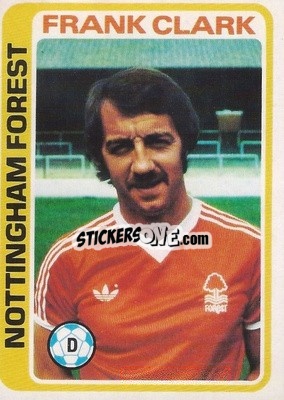 Sticker Frank Clark - Footballers 1979-1980
 - Topps
