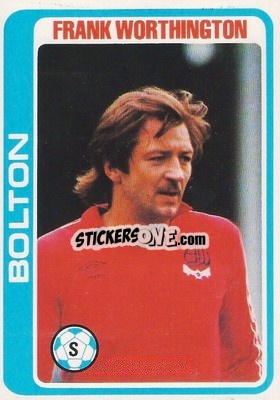 Sticker Frank Worthington - Footballers 1979-1980
 - Topps