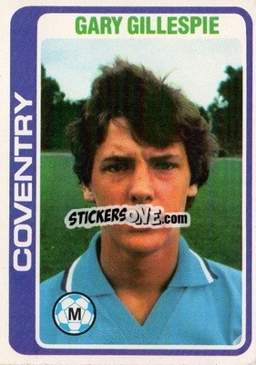 Sticker Garry Gillespie - Footballers 1979-1980
 n. 264 - Topps