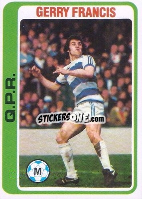 Sticker Gerry Francis - Footballers 1979-1980
 n. 328 - Topps