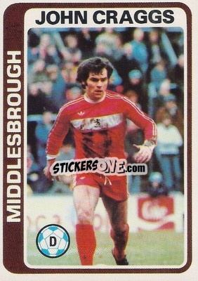 Sticker John Craggs - Footballers 1979-1980
 - Topps