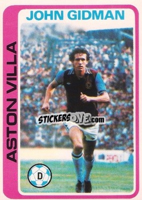 Sticker John Gidman - Footballers 1979-1980
 - Topps