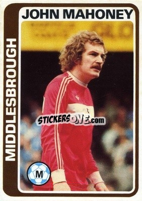 Sticker John Mahoney - Footballers 1979-1980
 - Topps