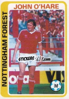 Sticker John O'Hare - Footballers 1979-1980
 - Topps