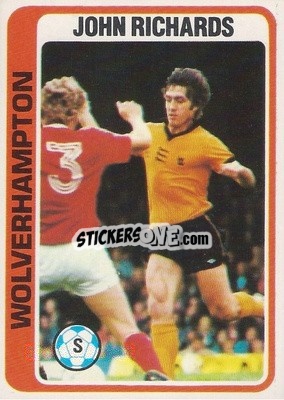 Sticker John Richards - Footballers 1979-1980
 - Topps