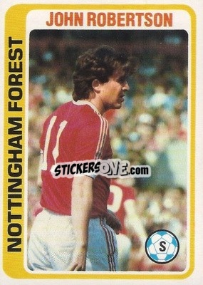 Sticker John Robertson - Footballers 1979-1980
 - Topps