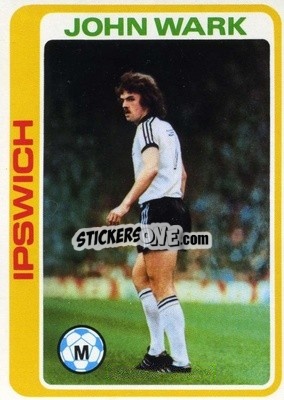 Sticker John Wark - Footballers 1979-1980
 n. 28 - Topps