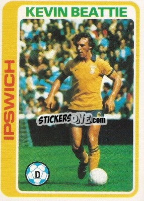 Sticker Kevin Beattie - Footballers 1979-1980
 - Topps