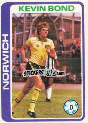 Sticker Kevin Bond - Footballers 1979-1980
 n. 206 - Topps