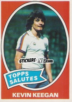 Sticker Kevin Keegan - Footballers 1979-1980
 - Topps