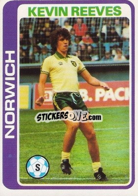 Cromo Kevin Reeves - Footballers 1979-1980
 - Topps
