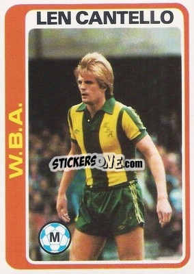 Sticker Len Cantello - Footballers 1979-1980
 n. 280 - Topps