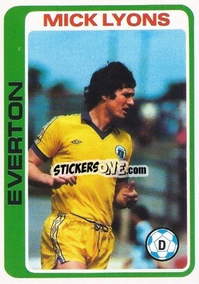 Cromo Mick Lyons - Footballers 1979-1980
 - Topps