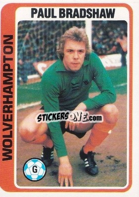 Sticker Paul Bradshaw - Footballers 1979-1980
 - Topps