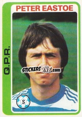 Sticker Peter Eastoe - Footballers 1979-1980
 - Topps