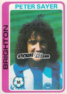 Sticker Peter Sayer - Footballers 1979-1980
 - Topps