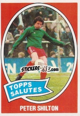 Sticker Peter Shilton - Footballers 1979-1980
 - Topps