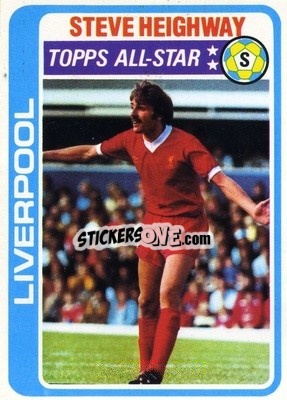 Sticker Steve Heighway - Footballers 1979-1980
 - Topps