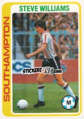Sticker Steve Williams - Footballers 1979-1980
 - Topps