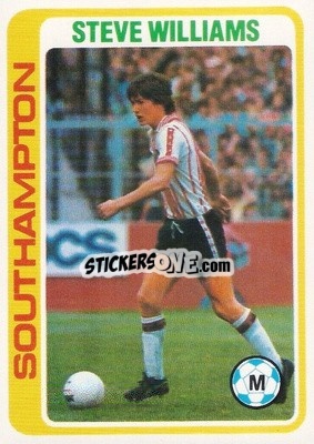 Sticker Steve Williams - Footballers 1979-1980
 n. 238 - Topps