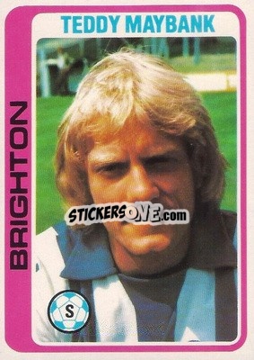 Sticker Teddy Maybank - Footballers 1979-1980
 n. 326 - Topps