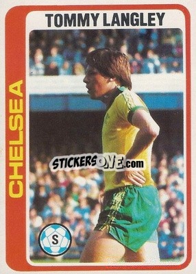 Figurina Tommy Langley - Footballers 1979-1980
 n. 202 - Topps