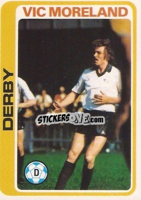 Sticker Vic Moreland - Footballers 1979-1980
 n. 281 - Topps