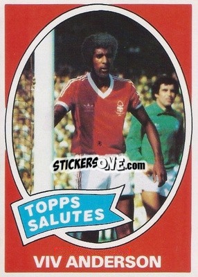 Cromo Viv Anderson - Footballers 1979-1980
 - Topps