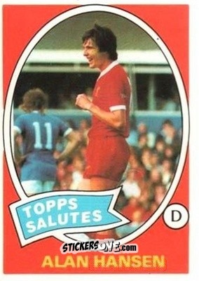 Sticker Alan Hansen - Scottish Footballers 1979-1980
 n. 120 - Topps