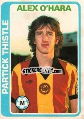 Sticker Alex O'Hara - Scottish Footballers 1979-1980
 - Topps