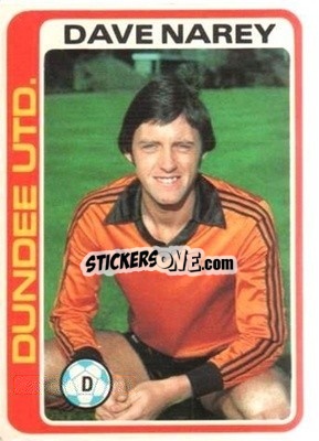 Sticker Dave Narey - Scottish Footballers 1979-1980
 - Topps