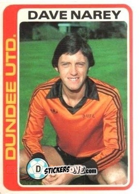 Cromo Dave Narey - Scottish Footballers 1979-1980
 - Topps