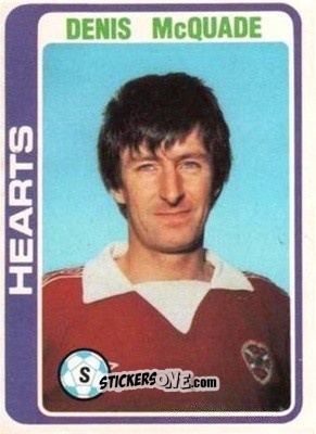 Sticker Denis McQuade - Scottish Footballers 1979-1980
 n. 95 - Topps