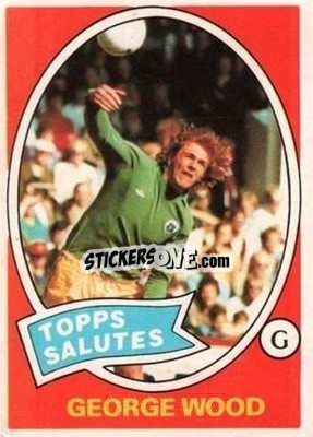 Sticker George Wood - Scottish Footballers 1979-1980
 - Topps