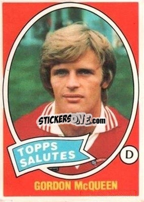 Cromo Gordon McQueen - Scottish Footballers 1979-1980
 - Topps