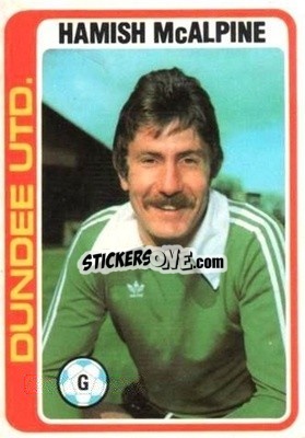 Sticker Hamish McAlpine - Scottish Footballers 1979-1980
 - Topps