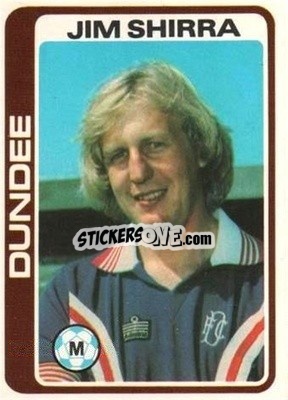 Sticker Jim Shirra - Scottish Footballers 1979-1980
 - Topps