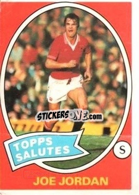 Sticker Joe Jordan - Scottish Footballers 1979-1980
 - Topps